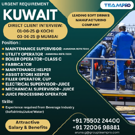🚨 Urgent Requirement for KUWAIT 🇰🇼 | Leading Soft Drinks Manufacturing Company