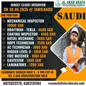 🚧 Hiring Now: Job Openings in Saudi Arabia for Oil & Gas Construction Projects | Interview on 30th June 2025