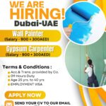 🎨 Now Hiring in Dubai – Wall Painters & Gypsum Carpenters 🇦🇪