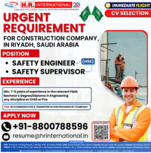 Urgent Hiring! Safety Engineers & Supervisors for Construction in Riyadh, Saudi Arabia! 🇸🇦