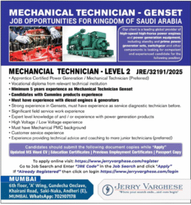 Job Title: MECHANICAL TECHNICIAN – GENSET (Specifically, Mechanical Technician – Level 2 JRE/32191/2025) Location: Kingdom of Saudi Arabia (KSA) Company: