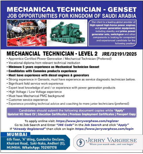 Job Title: MECHANICAL TECHNICIAN – GENSET (Specifically, Mechanical Technician – Level 2 JRE/32191/2025) Location: Kingdom of Saudi Arabia (KSA) Company: