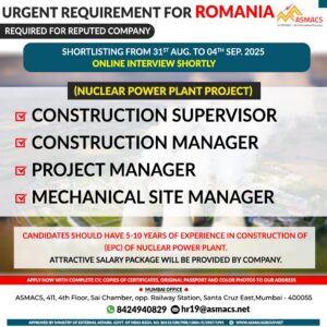 🌍 Urgent Requirement – Nuclear Power Plant Project in Romania 🇷🇴