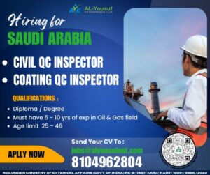 QC Inspector Positions in Saudi Arabia! 🇸🇦