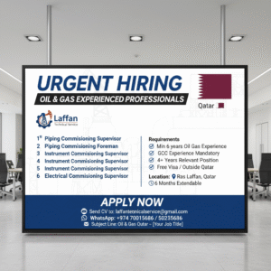 Urgent Hiring: Oil & Gas Experienced Professionals – Qatar 🇶🇦