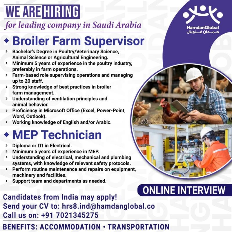 We Are Hiring: Broiler Farm and MEP Technician Roles in Saudi Arabia
