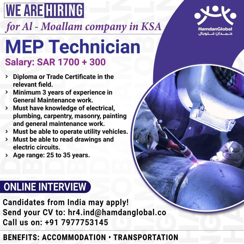 We are Hiring: MEP Technician for Al-Moallam Company in KSA 👷