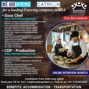 We are Hiring for a Leading Catering Company in KSA! 🧑‍🍳