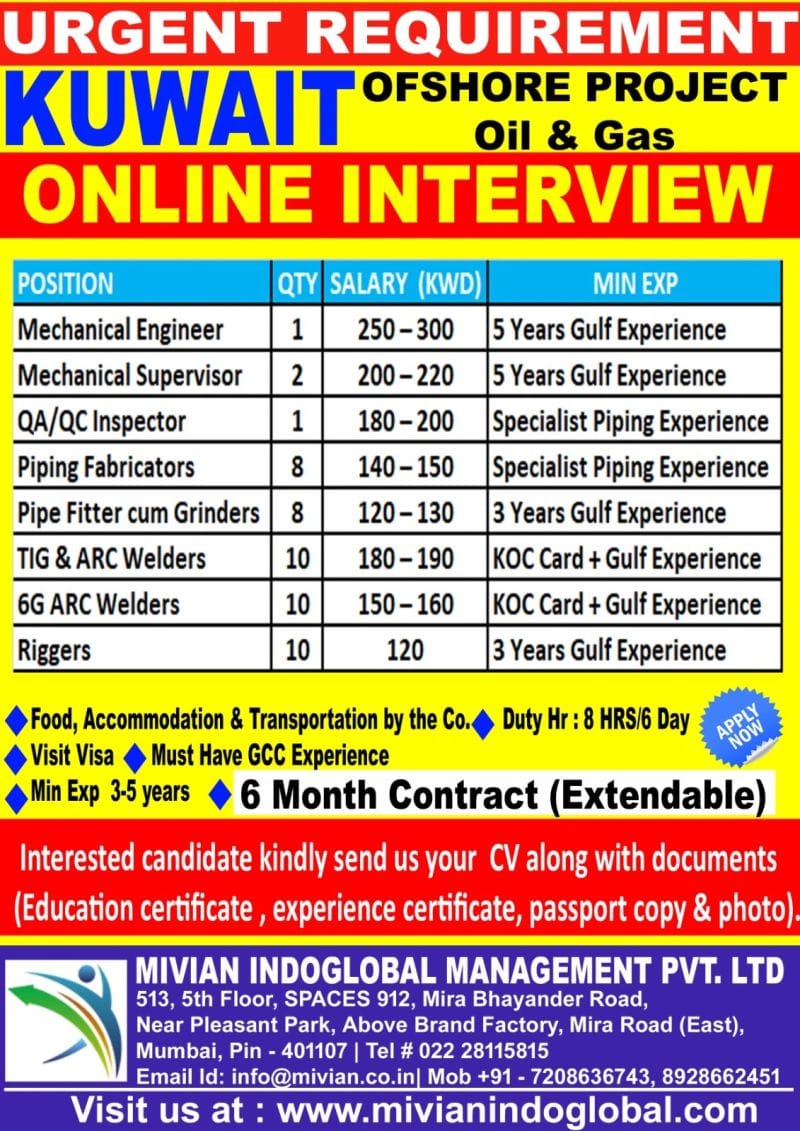 Urgent Requirement: Kuwait Offshore Project – Online Interview (Mivian Indoglobal Management)
