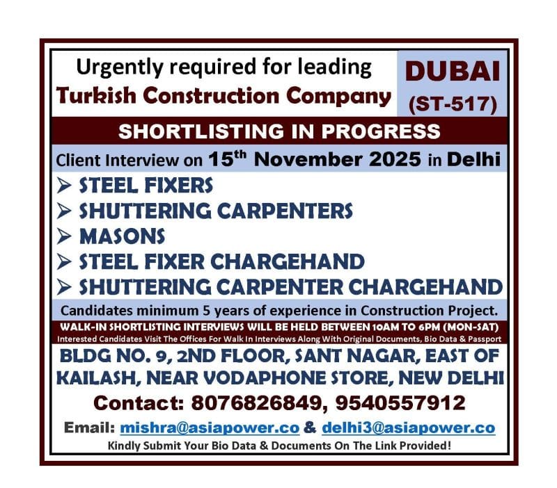 🏗️ Urgent Requirement for Dubai 🇦🇪 | Turkish Construction Company | AsiaPower Recruitment 2025 🌍