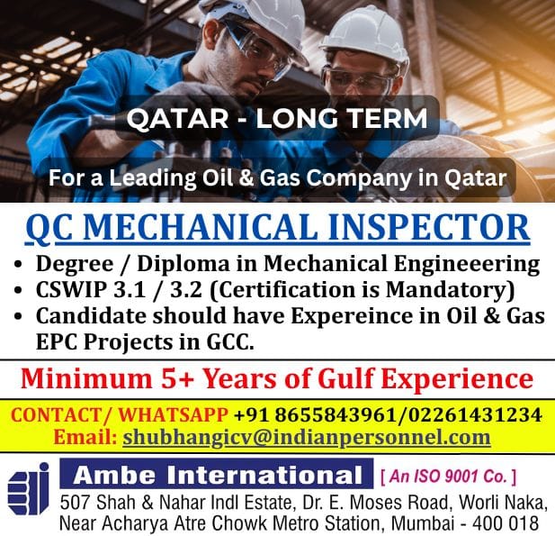 🇶🇦 Long-Term Oil & Gas: Supervisors, Foremen, and QC Inspectors