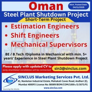 🇴🇲 Short-Term Project: Mechanical & Planning Roles (Oman Steel Plant Shutdown)