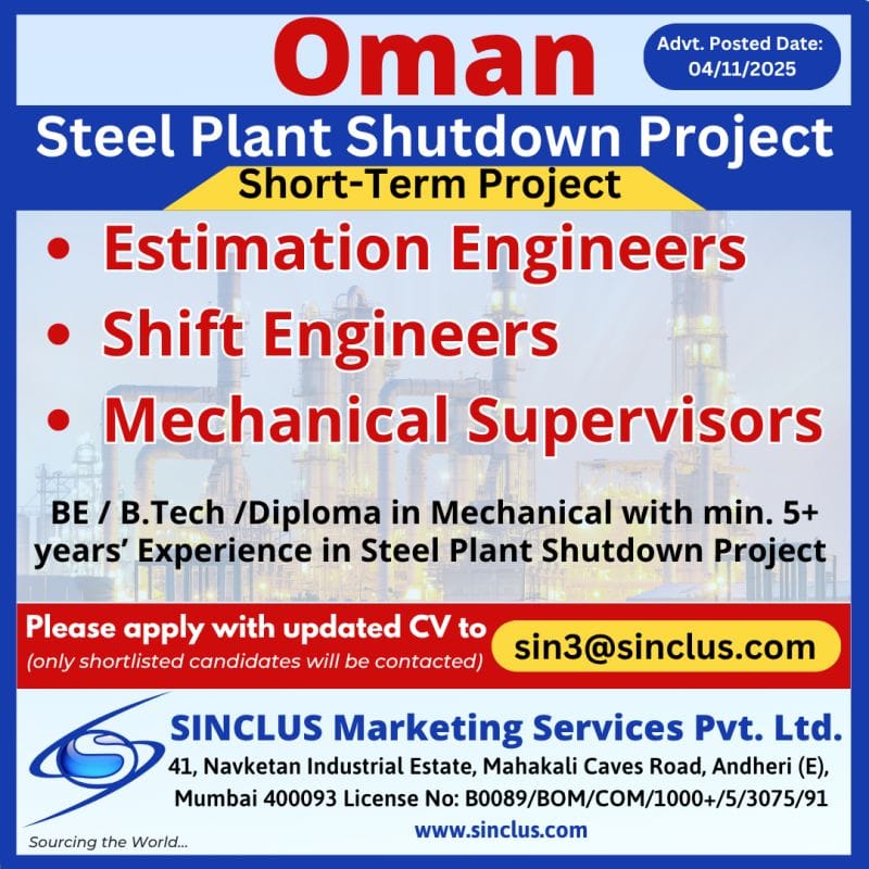 🇴🇲 Short-Term Project: Mechanical & Planning Roles (Oman Steel Plant Shutdown)