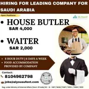 🇸🇦 Hiring for Leading Company in Saudi Arabia – House Butler & Waiter Jobs | Free Food & Accommodation 🍽️🏨