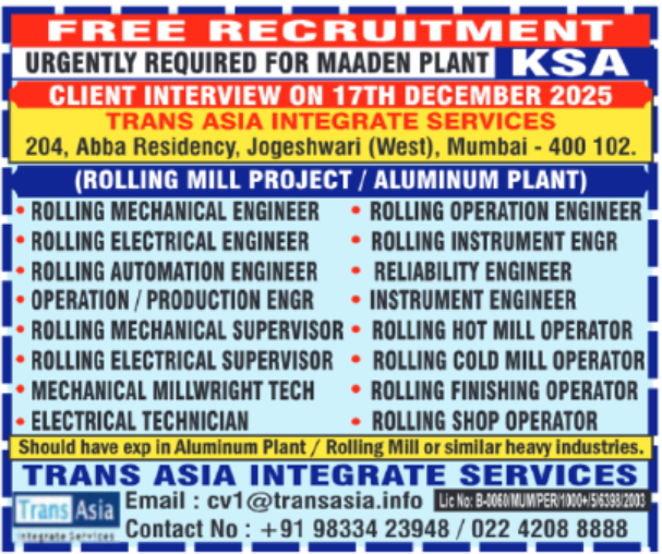 Specialised Industry & MEP Vacancies 🏭Aluminium Plant / Rolling Mill Project – KSA ⚙️